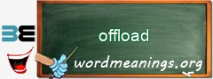 WordMeaning blackboard for offload